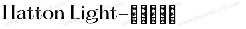 Hatton Light字体转换